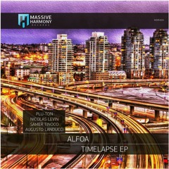 Alfoa - Timelapse (Samer Tinoco Remix)