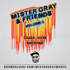 Mister Gray & Friends - Volume 5