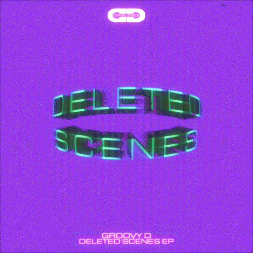 DELTED SCENES EP