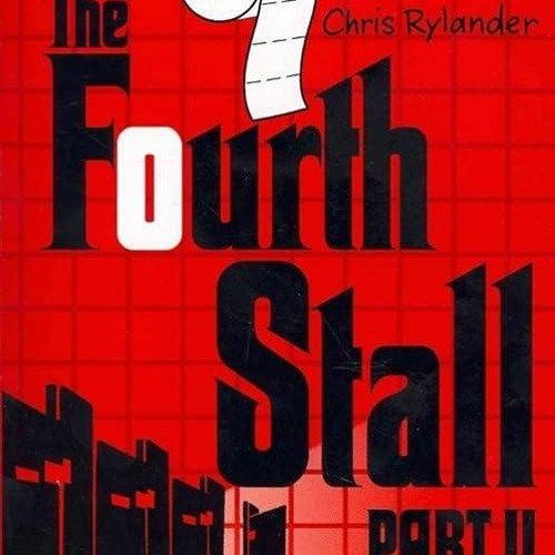 Stream episode read The Fourth Stall Part II (Fourth Stall, 2) by