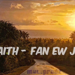 Faith- Fan ew jok cvr (M4L.Prodz)