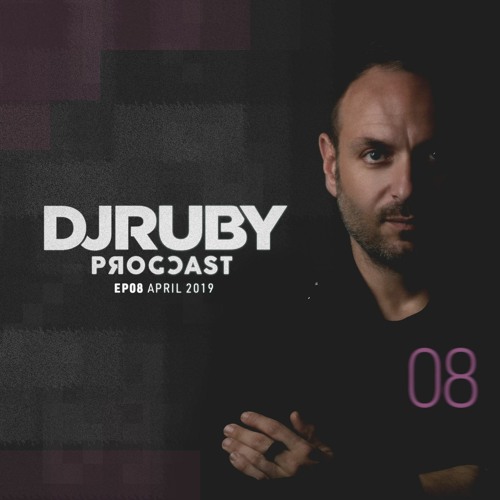 DJ Ruby Progcast Episode 08 - April 2019