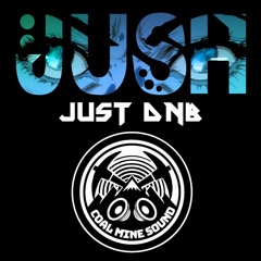 JUSH - Just DnB (Mountain Standard Guest Mix)