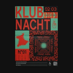 AUЯA @Kalif Storch Klubnacht N°91