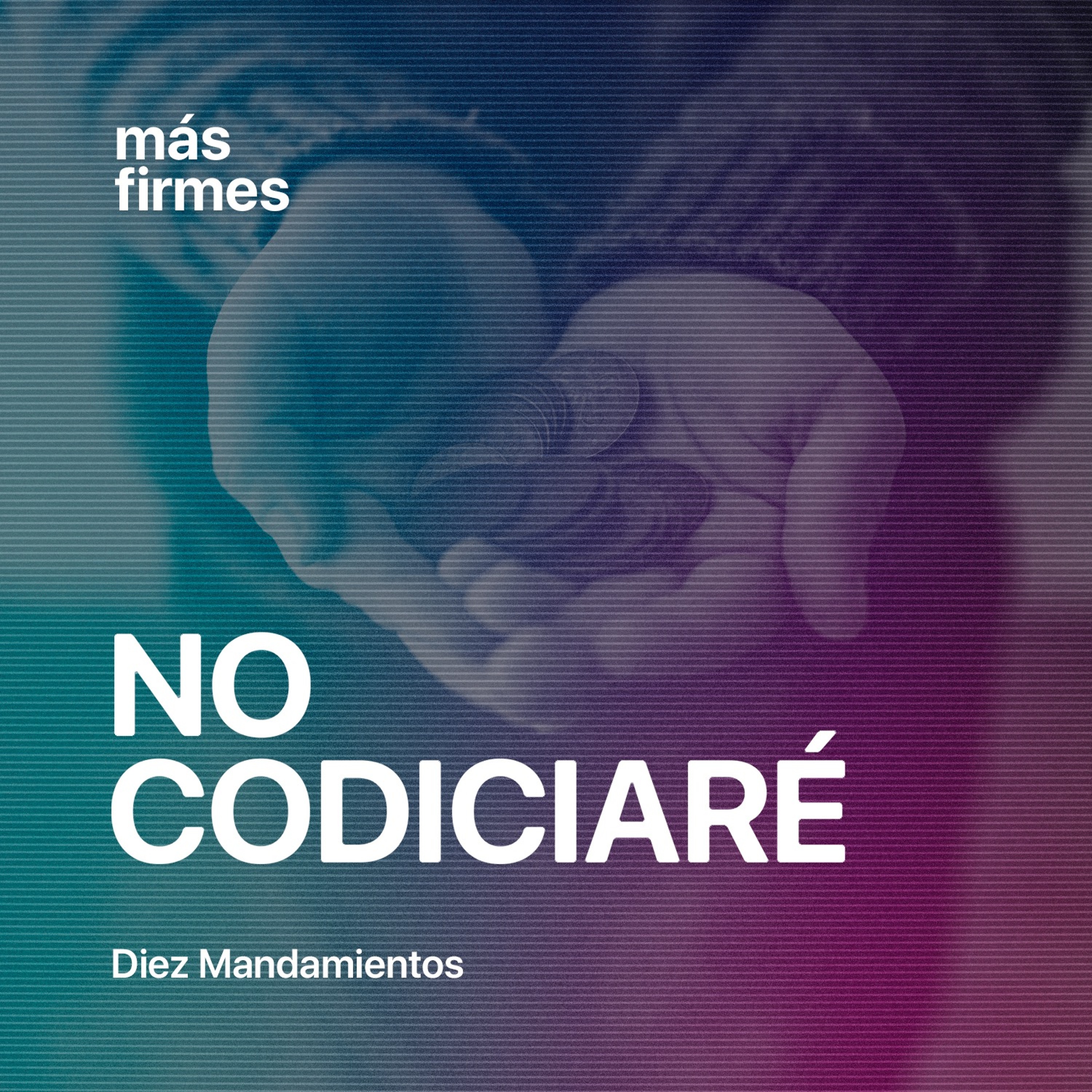No Codiciaré