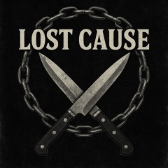 Lost Cause Mix Vol. 1