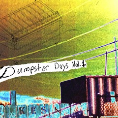 GarbagioGarbageson -- Dumpster Days Vol.1
