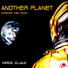 Another Planet (Dream Mix)