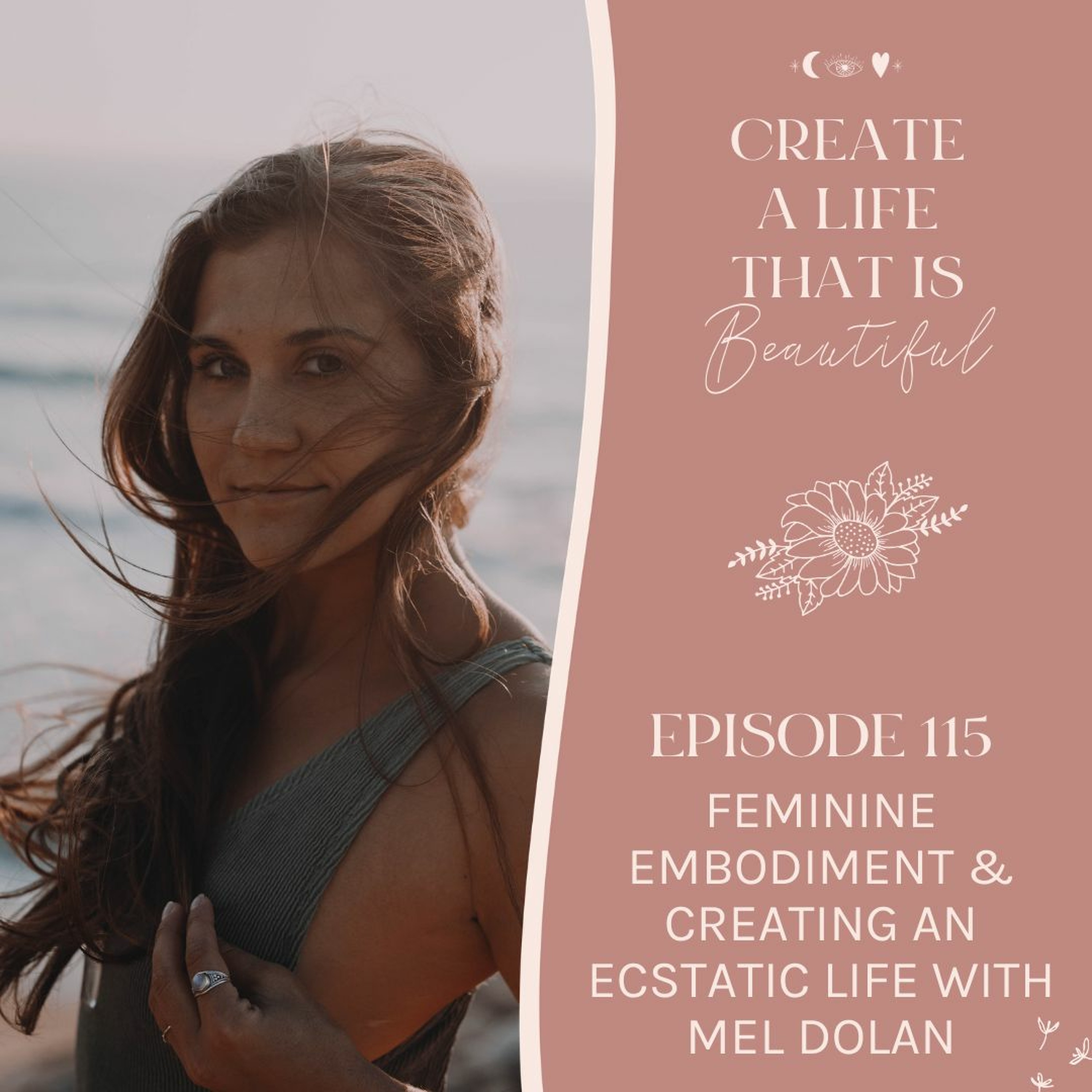 Create a Life that is Beautiful: Your Coaching & Personal Development Podcast