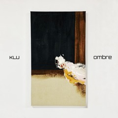 KLU: Ombre (full session) // [FF001]