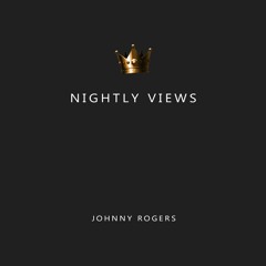 Nightly Views (Prod. Young Gotti)