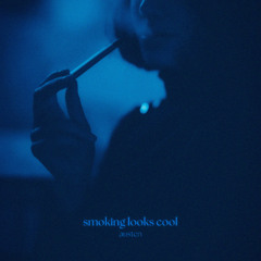 smoking looks cool
