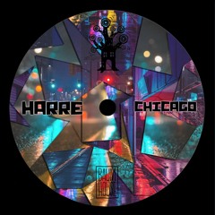Harre - Chicago (Free Download)