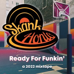 Ready For Funkin' [DJ MIX]