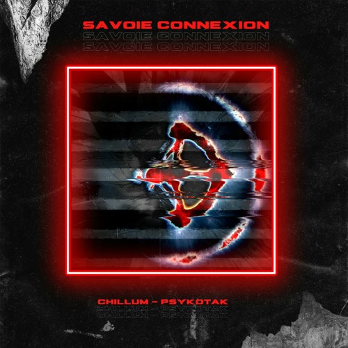 Psykøtak - Chillum -             [ Savoie connexion ]