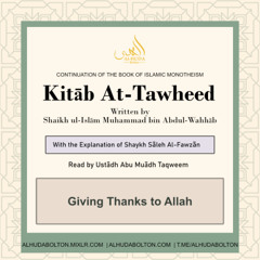 Kitāb At-Tawheed: Giving Thanks to Allah