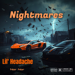 Nightmares ft. Nar Nar