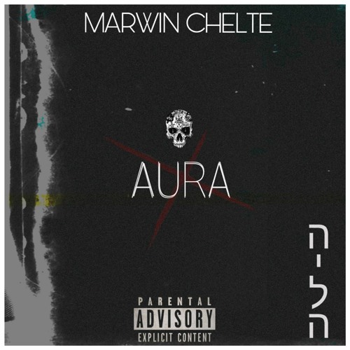 Marwin Chelte X Unwoke  - AURA