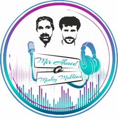 Aajoi a Pa Miran - Mir Ahmed Baloch