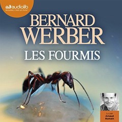 Livre Audio Gratuit 🎧 : Les Fourmis, De Bernard Werber