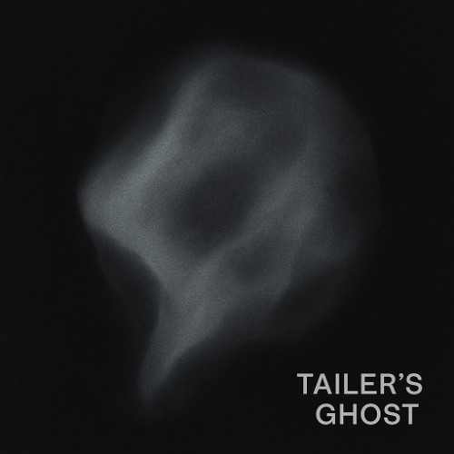 Tailer's Ghost