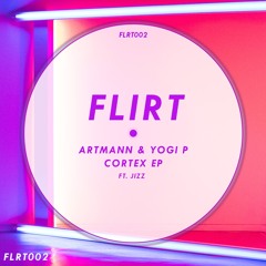 PremEar: Artmann & Yogi P - Cortex [FLRT002]