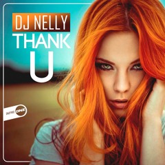 Dj Nelly - Thank U