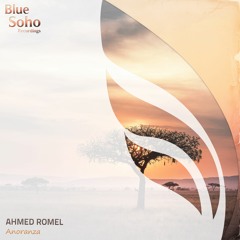 Ahmed Romel - Anoranza - PREVIEW