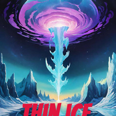 Thin Ice