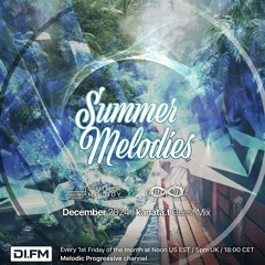 Summer Melodies on DI.FM - December 2024 with myni8hte & Guest Mix from kanata.t