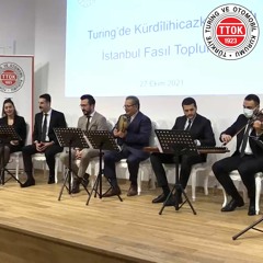 İstanbul Fasıl Topluluğu | Kürdilihicazkar Faslı | 2021