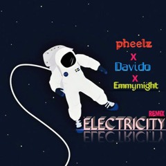 Pheelz X Davido X Emmymight _Electricity remix