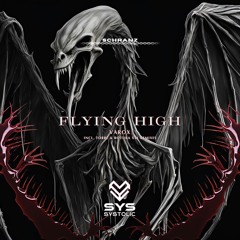 PREMIERE | Varox - Flying High [Systolic]