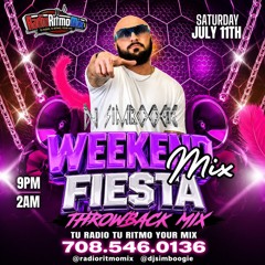 SIMBOOGIE (7-11-26) WEEKEND FIESTA (THROWBACKS MIX) IG @djsimboogie