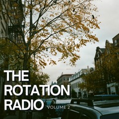 Rotation Radio Vol. 2
