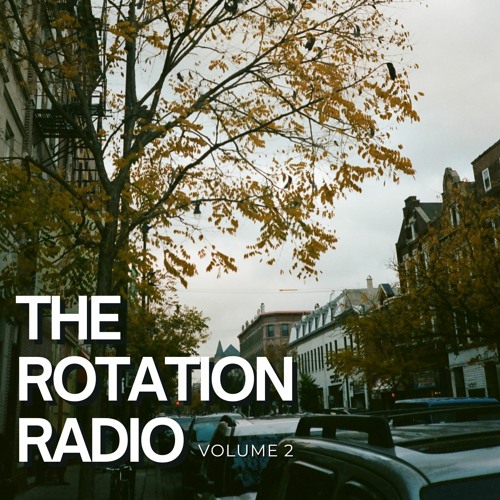 Rotation Radio Vol. 2