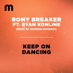 Keep On Dancing (Homero Espinosa Dub Remix)