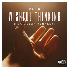 WISHFUL THINKING (feat. Sean Kennedy)
