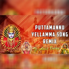 PUTTA MANNU YELLAMMA SONG 2022 BONALU SPL [REMIX]-DJ AKHIL SMILEY