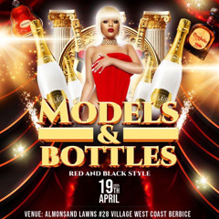 MODELS & BOTTLES, ALMONSAND LAWN, #28 VILLAGE BERBICE, APRIL 19TH PROMO CD BY - BOBBY KUSH & JEROME