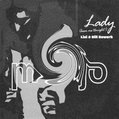 Lady (Lisi & Bill Rework)