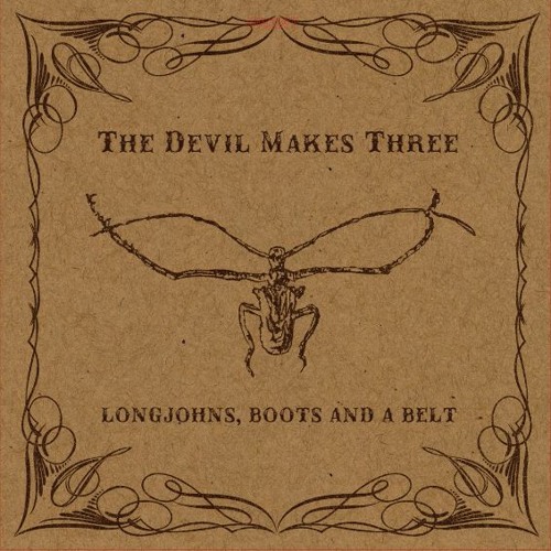 The Devil Makes Three - Bangor Mash