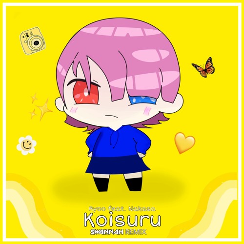 Koisuru (SWANNAH Remix)