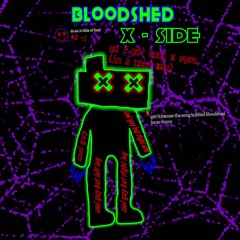[OLD] [Friday Night Funkin / FNF] [Vs.Ron] Bloodshed [ X - Side / Remix]