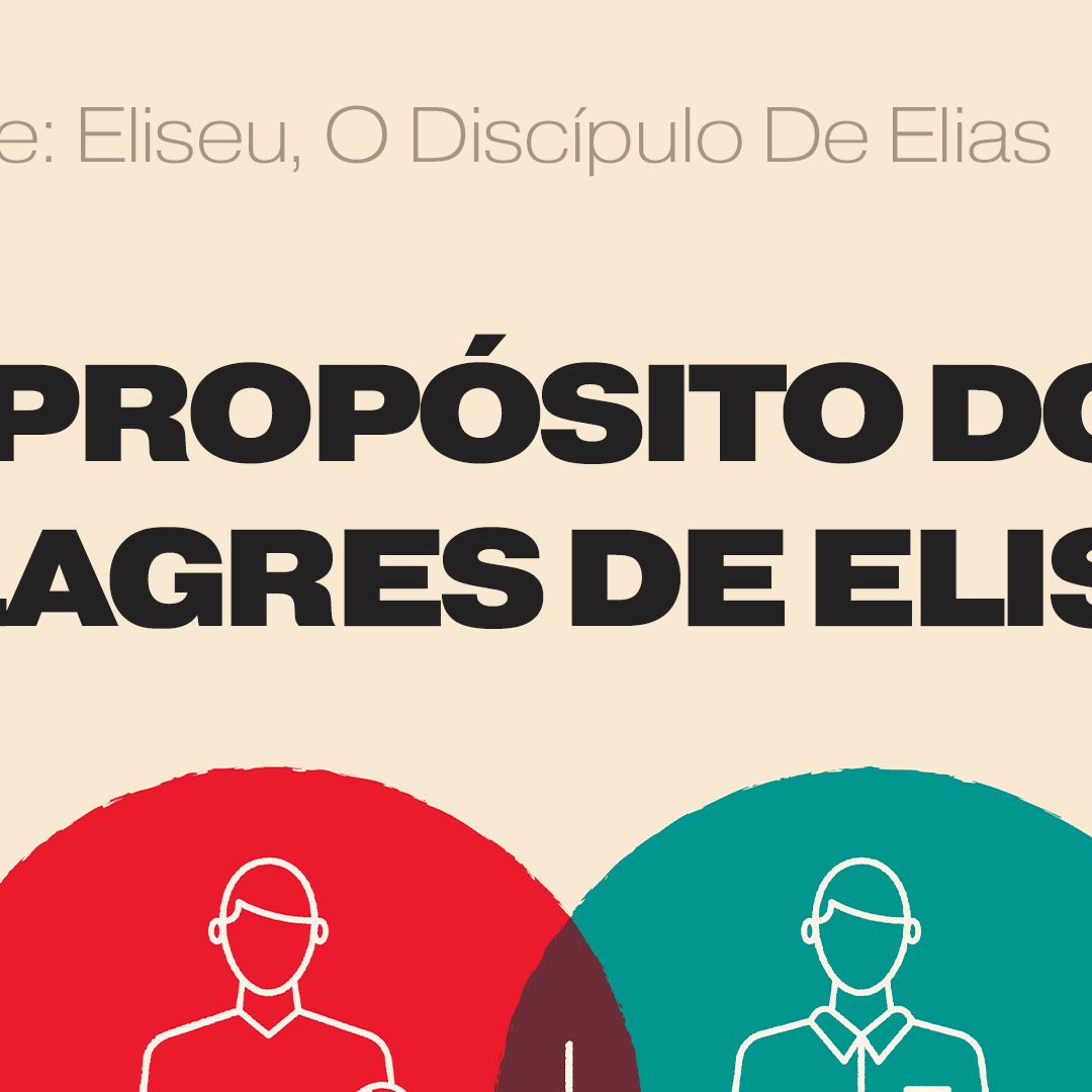 3. O propósito dos milagres de Eliseu (2Reis 4) - Pr. Geimar de Lima episode artwork