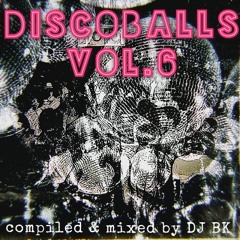 Discoballs Vol. 6