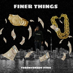 Finer Things