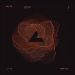 Asper(IT) - Symbiotica [Acrylic Music TV]