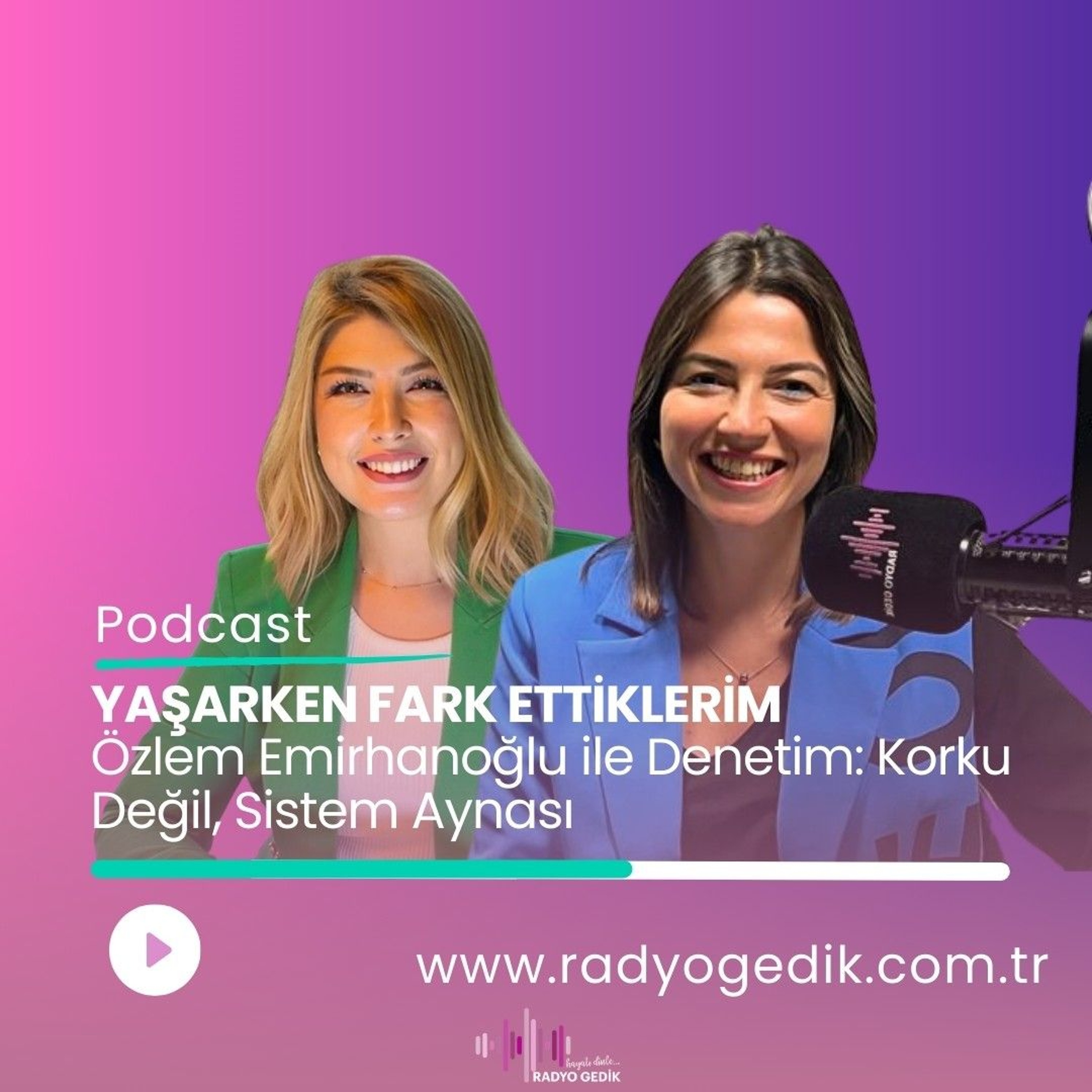 YAŞARKEN FARKETTİKLERİM - Özlem EMİRHANOĞLU episode artwork