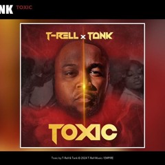 Toxic T Rell Ft Shady Red